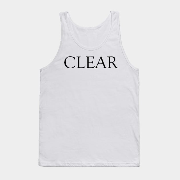 CLEAR Tank Top by mabelas